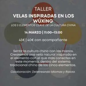 Taller Velas inspiradas en los Wûxíng